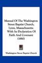 Manual Of The Washington Street Baptist Church, Lynn, Massachusetts