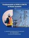 Fundamentals of HVDC and FACTS in Power Systems