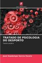 TRATADO DE PSICOLOGIA DO DESPORTO