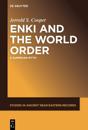 Enki and the World Order: A Sumerian Myth