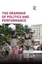 Grammar of Politics and Performance