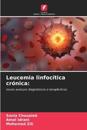 Leucemia linfocítica crónica