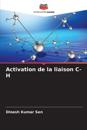 Activation de la liaison C-H
