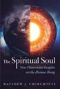 The Spiritual Soul: New Pentecostal Insights on the Human Being