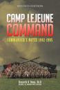 Camp Lejeune Command: Commander's Notes: 1992 - 1995