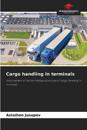 Cargo handling in terminals