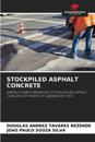 Stockpiled Asphalt Concrete