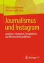 Journalismus und Instagram