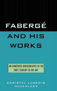 Faberge and His Works