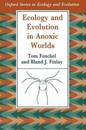Ecology and Evolution in Anoxic Worlds
