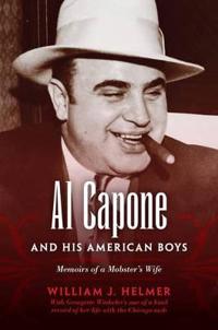 Al Capone and His American Boys