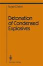 Detonation of Condensed Explosives