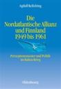 Die Nordatlantische Allianz Und Finnland 1949-1961