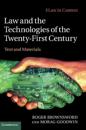 Law and the Technologies of the Twenty-First Century