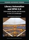 Library Automation and OPAC 2.0