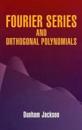 Fourier Series and Orthogonal Polynom
