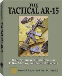 The Tactical Ar-15