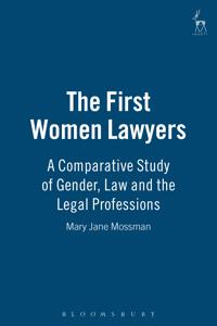 The First Women Lawyers
