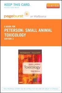 Small Animal Toxicology - Elsevier E-Book on Vitalsource (Retail Access Card)