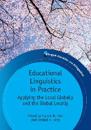 Educational Linguistics in Practice