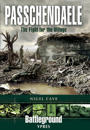 Passchendaele: The Fight for the Village