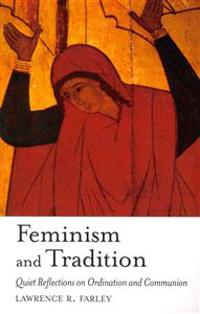 Feminism and Tradition