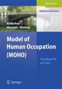Model of Human Occupation (MOHO)