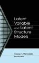 Latent Variable and Latent Structure Models
