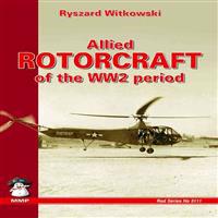 Allied Rotorcraft of the WW2 Period