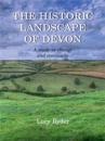 The Historic Landscape of Devon