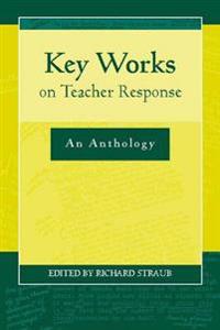 Key Works on Teacher Response