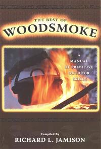 The Best of Woodsmoke: A Manual of Primitive Outdoor Skills