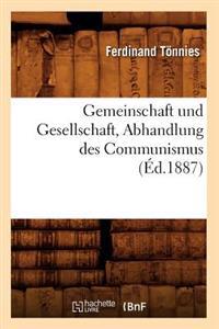 Gemeinschaft Und Gesellschaft, Abhandlung Des Communismus (Ed.1887)