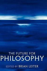 The Future for Philosophy