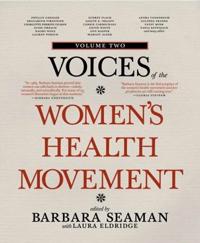 Voices of The Women's Health Movement