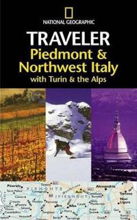 National Geographic Traveler Piedmont & Northwest Italy