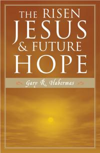 The Risen Jesus & Future Hope