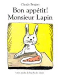 Bon appetit Monsieur Lapin