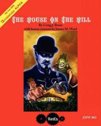 The House on the Hill: An Adventure for Metamorphosis Alpha
