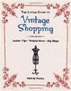 The Little Guide to Vintage Shopping