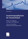 Insolvenzprophylaxe für Deutschland
