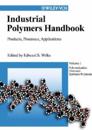 Industrial Polymers Handbook: Products, Processes, Applications, 4 Volume S