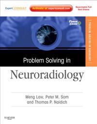 Problem Solving in Neuroradiology