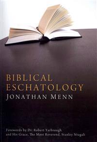Biblical Eschatology