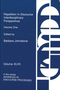 Repetition in Discourse: Interdisciplinary Perspectives, Volume 1