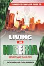 Traveler's Guide to Living in Nigeria: Security and Travel Tips
