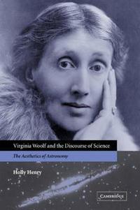 Virginia Woolf and the Discourse of Science