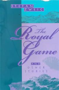 The Royal Game & Other Stories