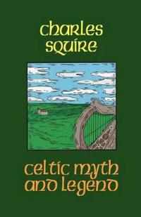 Celtic Myth And Legend