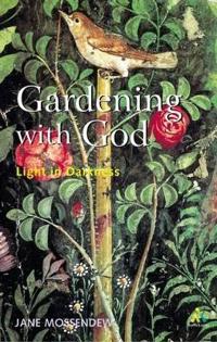 Gardening With God